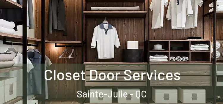  Closet Door Services Sainte-Julie - QC