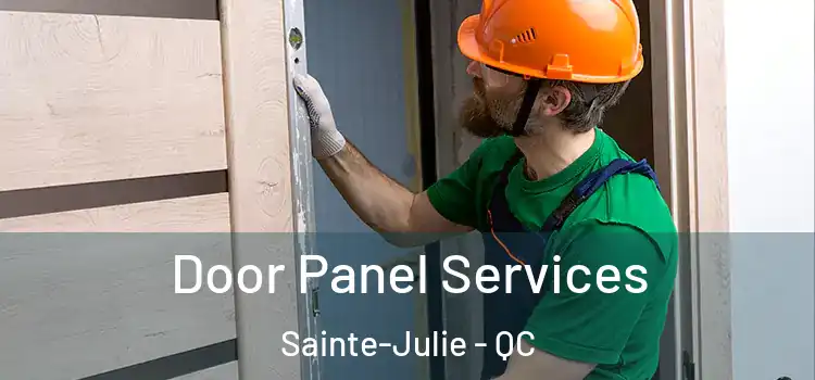  Door Panel Services Sainte-Julie - QC