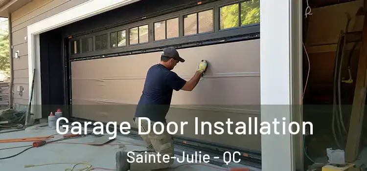  Garage Door Installation Sainte-Julie - QC