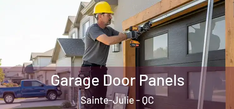  Garage Door Panels Sainte-Julie - QC