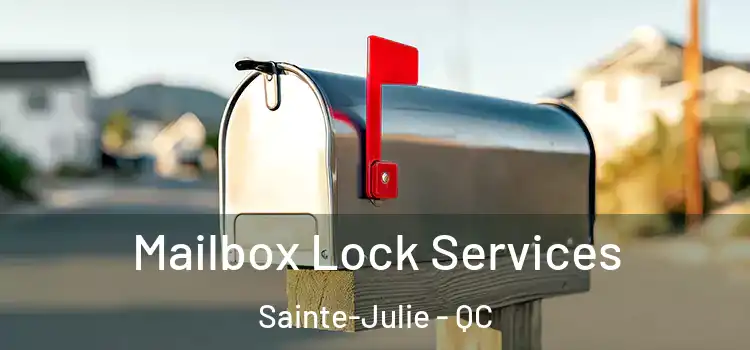  Mailbox Lock Services Sainte-Julie - QC